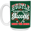 Hustle in Silence-15oz White Mug