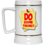 Do Something-Beer Stein 22oz.