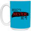 Never #2-15oz White Mug