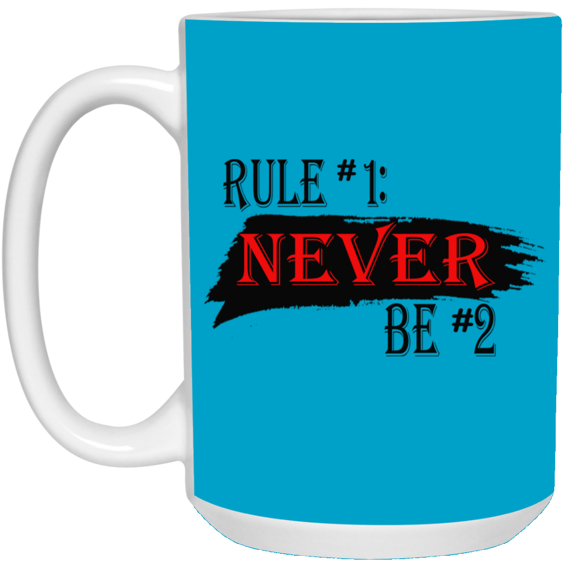 Never #2-15oz White Mug