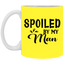 Spoiled By My Man-11oz White Mug