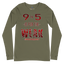 9 to 5-Long Sleeve Premium Tee